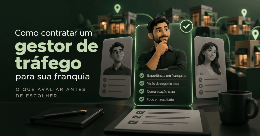Ilustração editorial sobre contratação de gestor de tráfego para franquias, mostrando critérios de avaliação, senioridade e adequação do profissional à operação da unidade.
